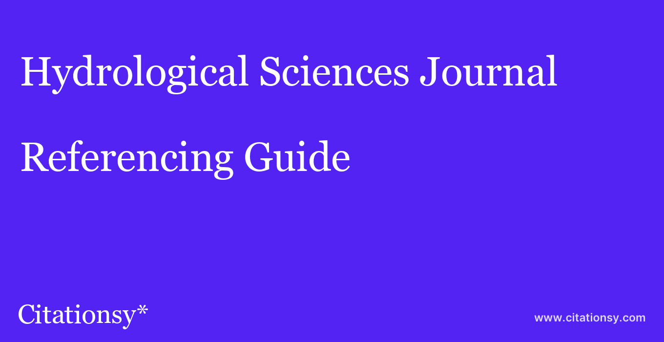 cite Hydrological Sciences Journal  — Referencing Guide
